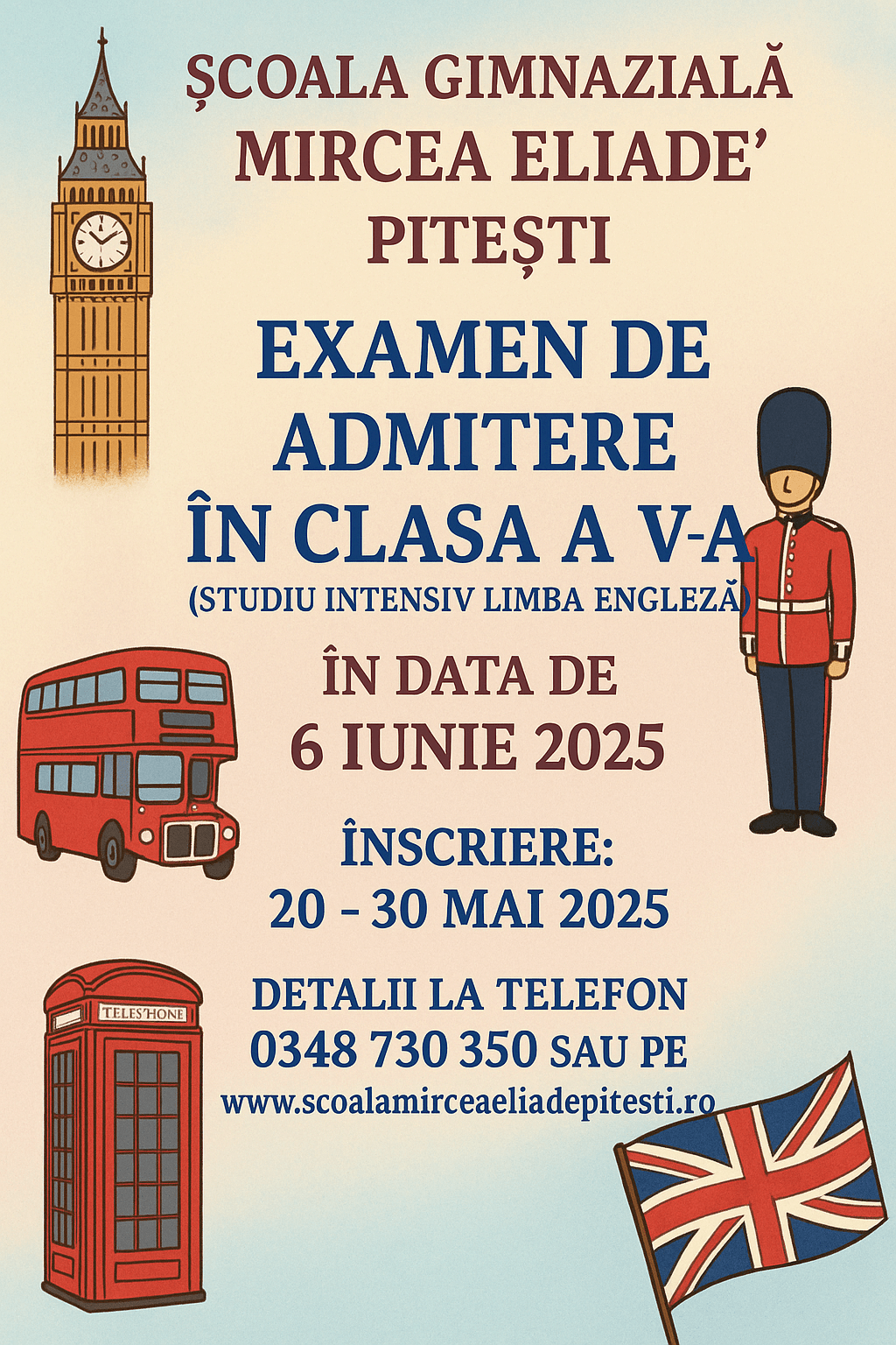 EXAMEN DE ADMITERE ÎN CLASA a V-a – STUDIU INTENSIV LIMBA ENGLEZĂ